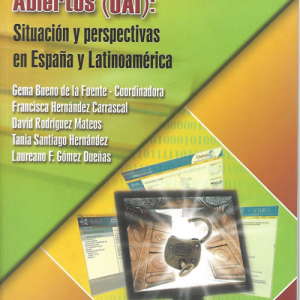 La Iniciativa de los Archivos Abiertos (OAI): situación y perspectivas en España y Latinoamérica (2008)