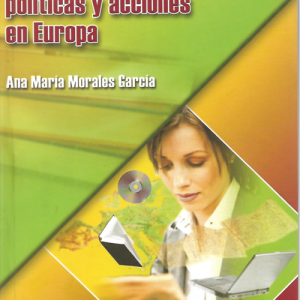 La sociedad de la información: políticas y acciones en Europa (2008)