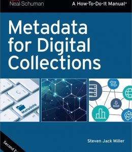 Metadata for Digital Collections, Second Edition
